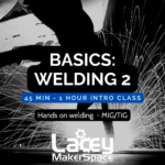 BASICS: Welding – Part 2 (Physical, hands on welding)